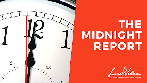 Midnight Report | Lance Wallnau