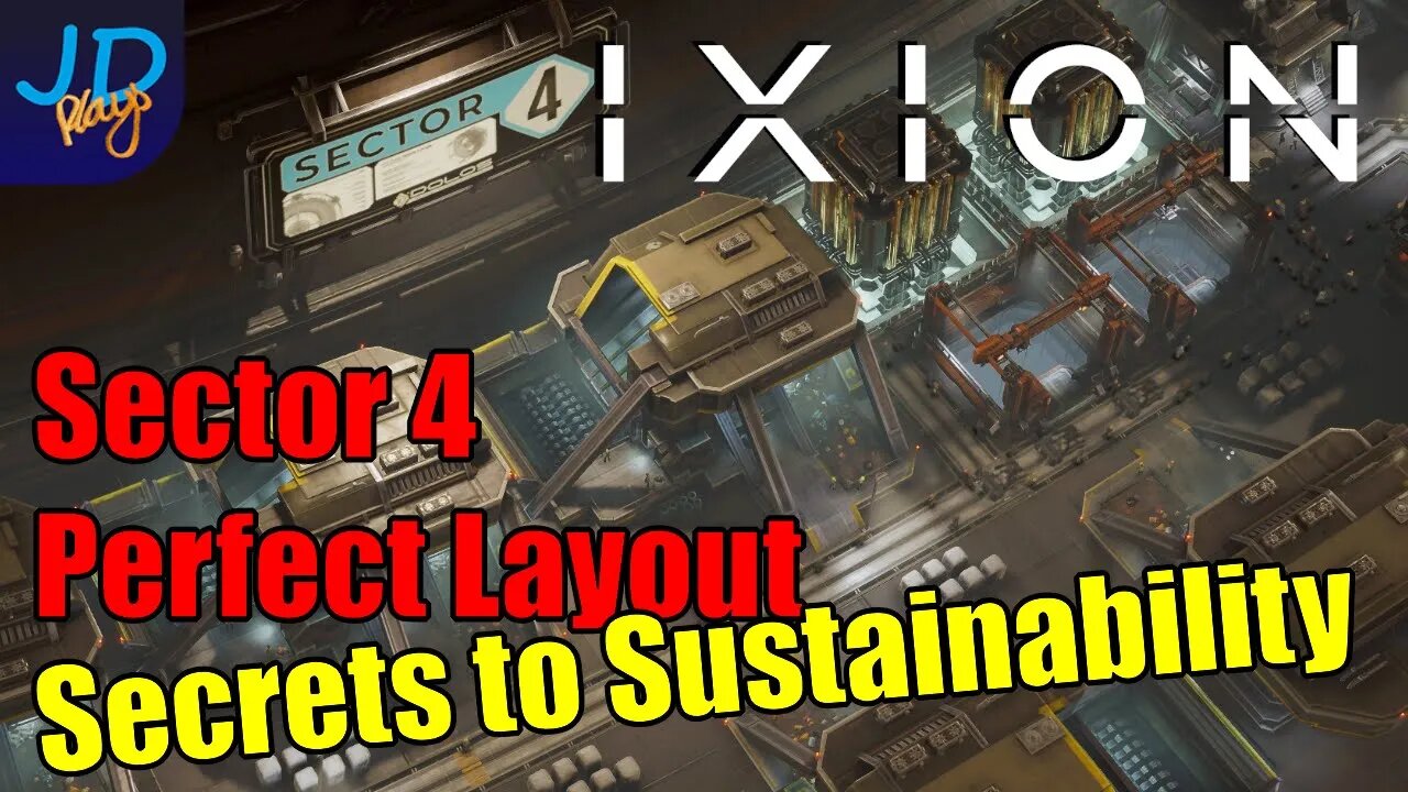 Sector 4 The Secret to Sustainability 🚀 IXION - New Player Guide, Tutorial