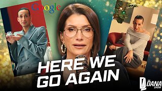 Dana Loesch Reacts To Google's New Woke Christmas Ad