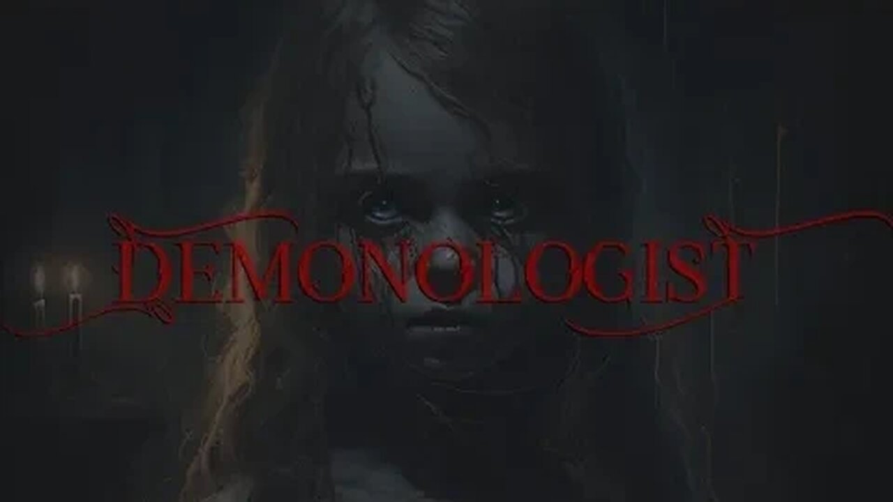 Let's Play Demonologist Episode 2: (I Have the Power of God and Anime on My Side)