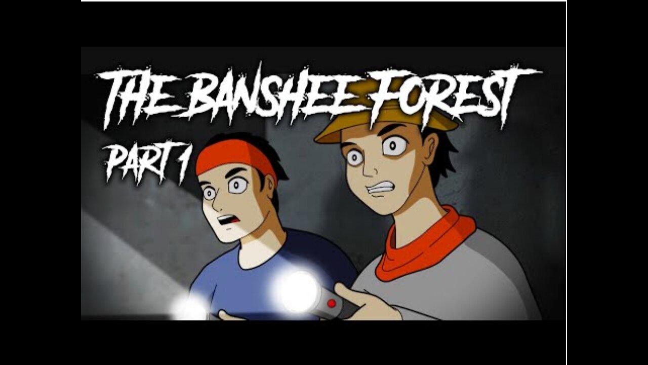 45 | The Banshee Forest - Part 1 - Animated Scary Story