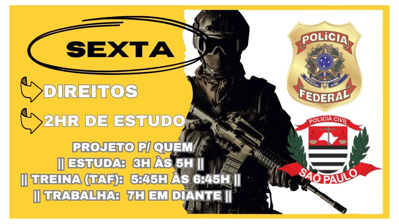 #88 Estude Comigo | Polícia Federal Agente/Escrivão || PCSP 👉 Motivação p/ o Combate