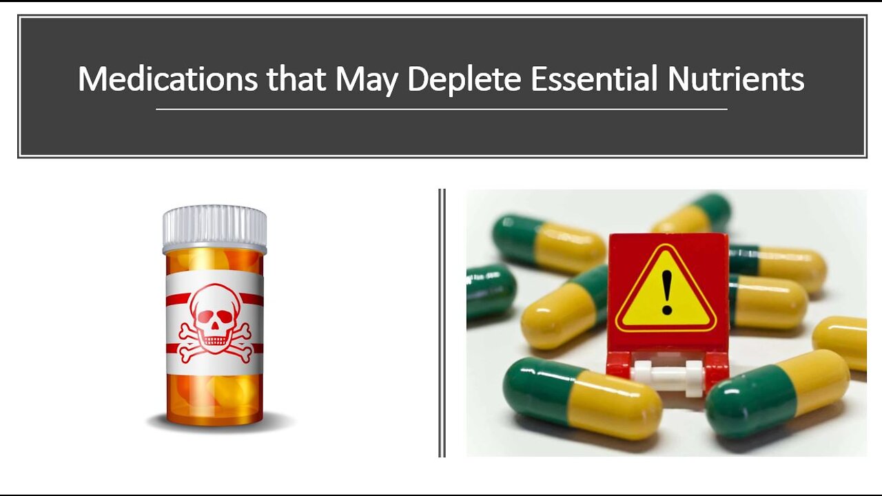 Medications that Deplete Essential Nutrients