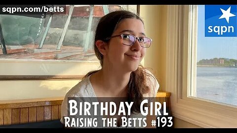 Birthday Girl - Raising the Betts