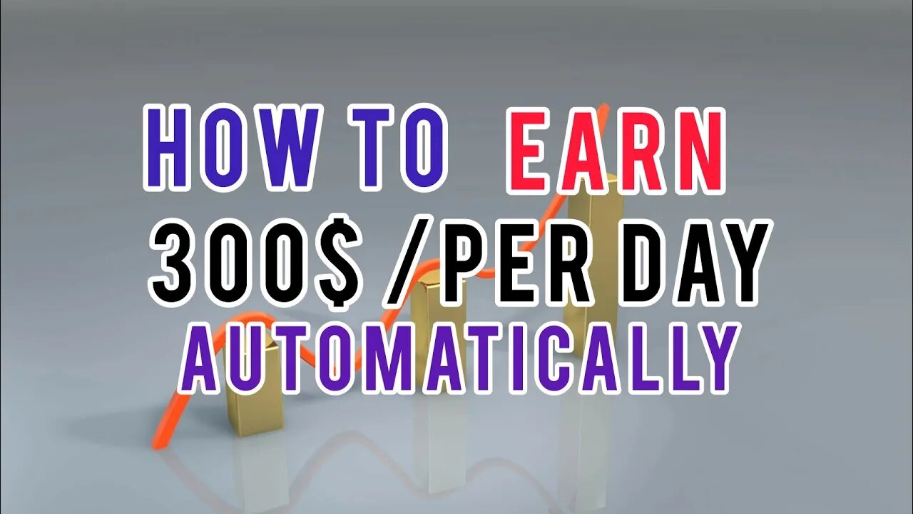 How To Earn 300$ Per Day Automatically New Method Worldwide #promyth #education #tutorial #viral2022