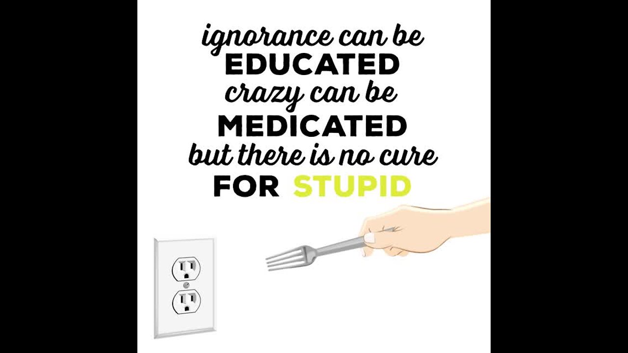 No cure for stupid [GMG Originals]