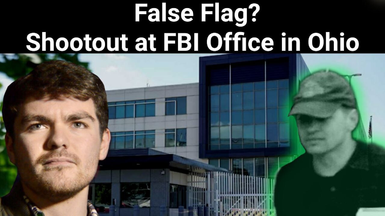 Nick Fuentes || False Flag? Shootout at FBI Office in Ohio