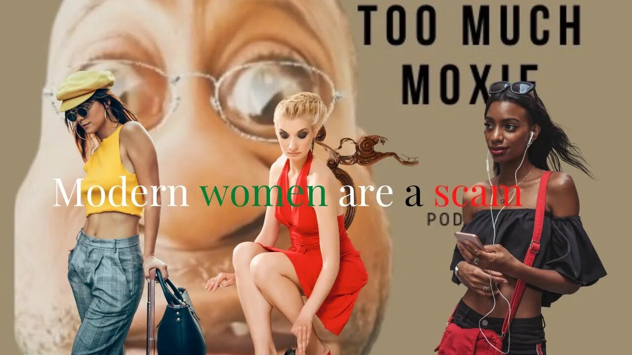 Fair exchange is no Robbery: Are Modern Women a Scam?