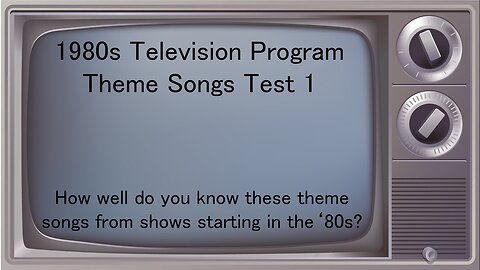 1980s Television Show Themes Test