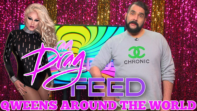 NEBRASKA THUNDERFUCK AND MORE BUFF QUEENS! "Qweens Around The World" | Drag Feed