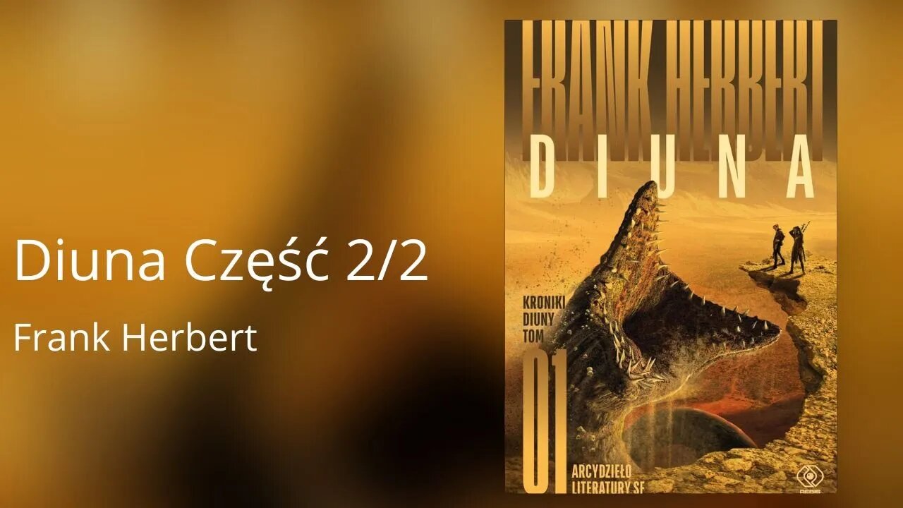 Diuna Część 2/2, Cykl: Kroniki Diuny (tom 1) - Frank Herbert | Audiobook PL