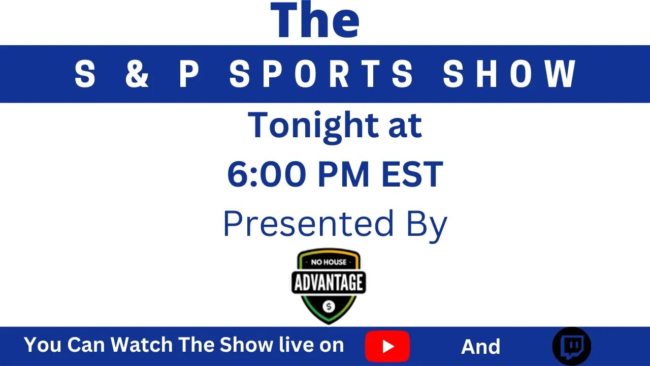 NBA Finals / Stanley Cup Finals / The S & P Sports Show / 5/30/23