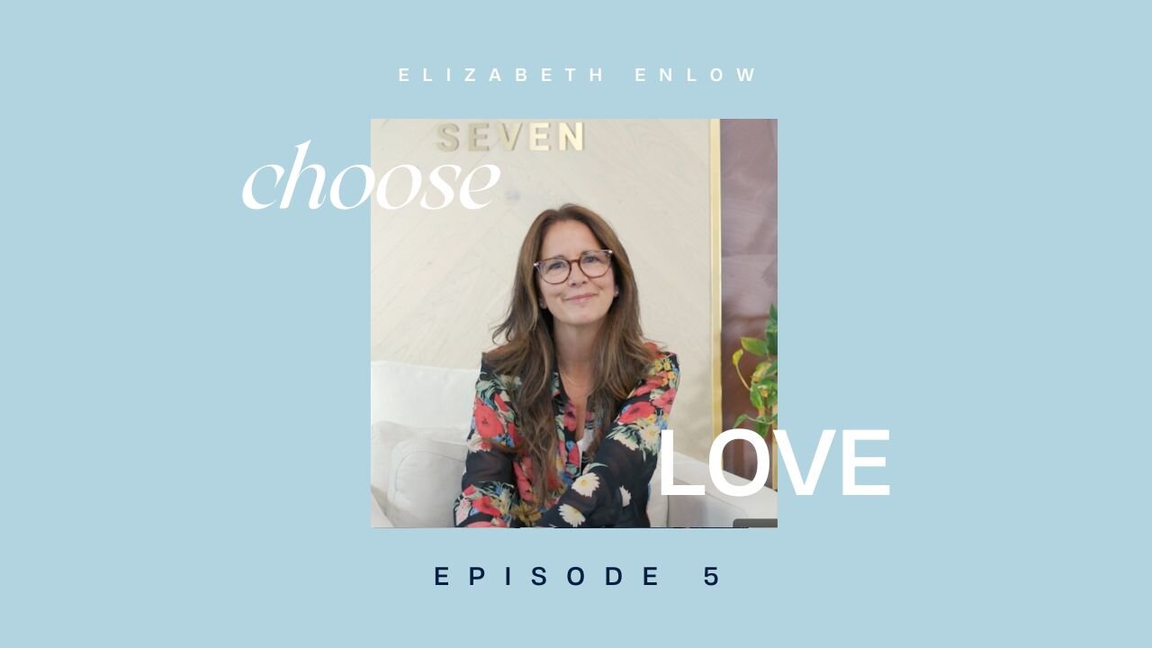 CHOOSE LOVE - Episode 5 - It’s Time for an Encounter