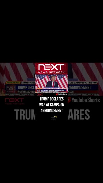 Trump Declares War at Campaign Announcement #shorts