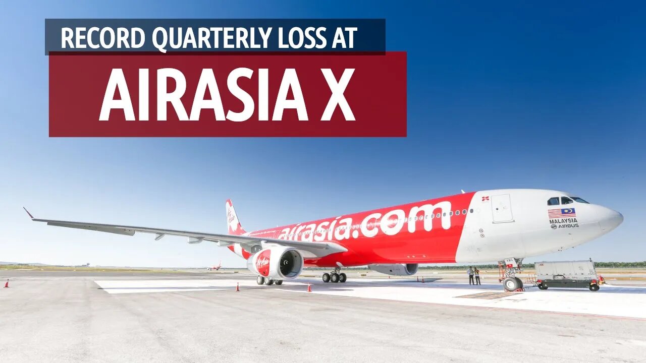 Record Quarterly Loss at AirAsia X