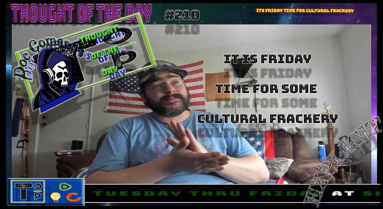 210 It Is Friday Time For More Cultural Frackery (Explicit)