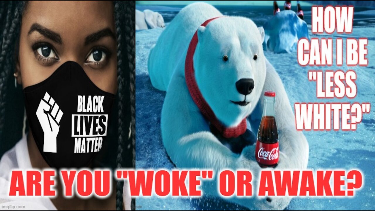 Are You Woke Or Awake? The Woke Movement Exposed!