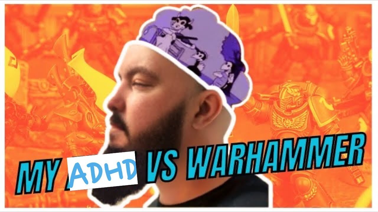 "My ADHD vs Warhammer: I Couldn’t Even Build the Models"