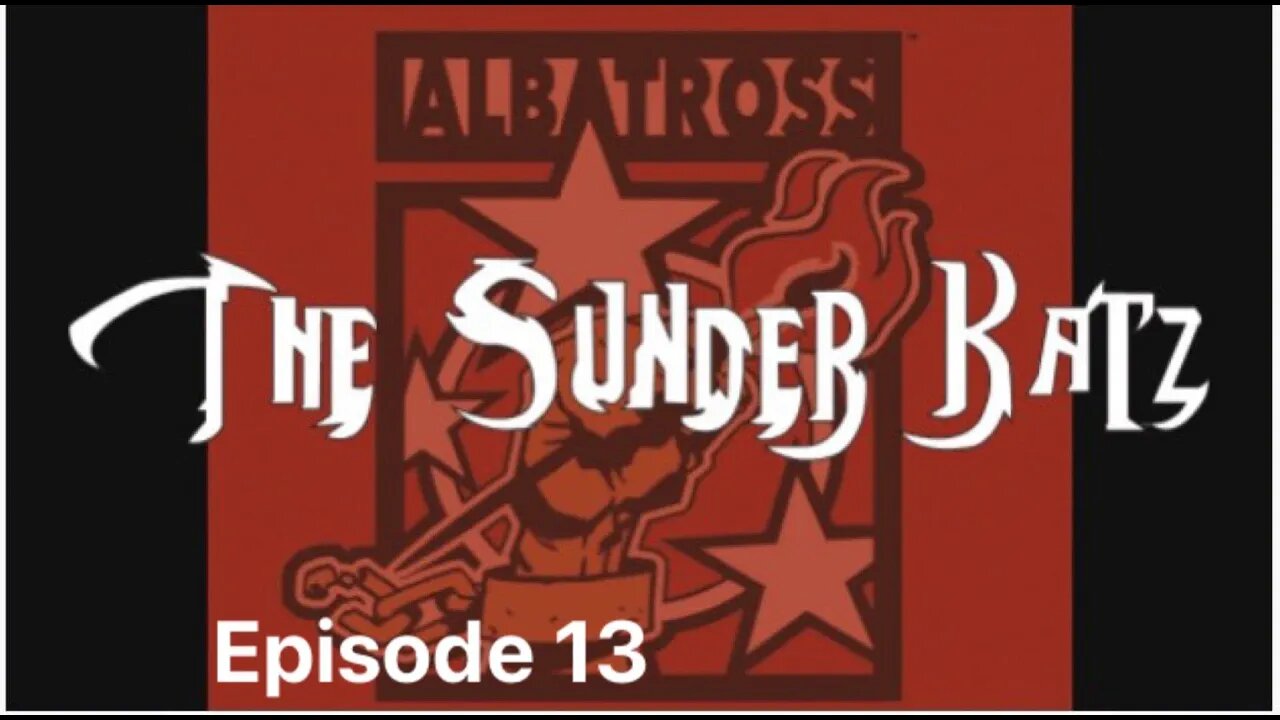 The Sunder Katz #13: Albatross Funnybooks