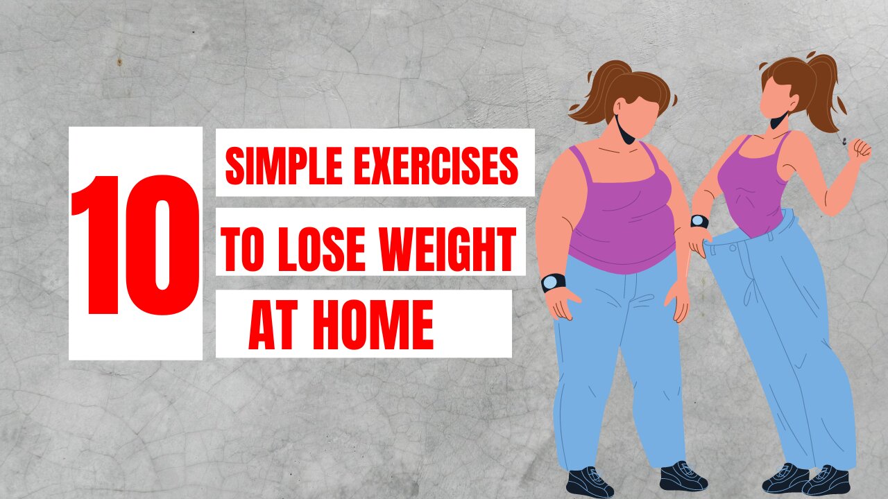 10 Simple Exercises To Lose Weight At Home | Weight Lose Exercise At home