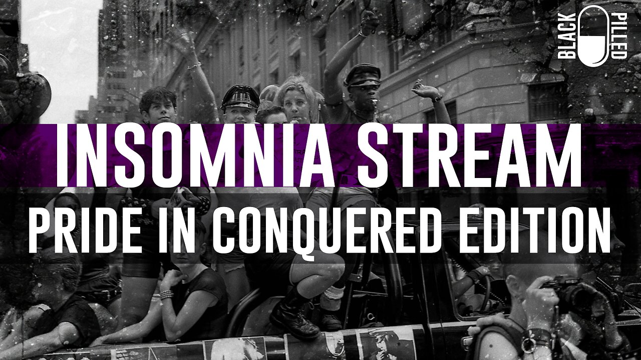 INSOMNIA STREAM: PRIDE IN CONQUERED EDITION