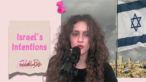 Israel's Intentions