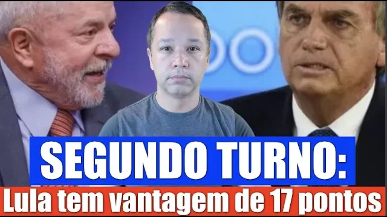 Segundo turno: Lula inicia com 17 pontos de vantagem