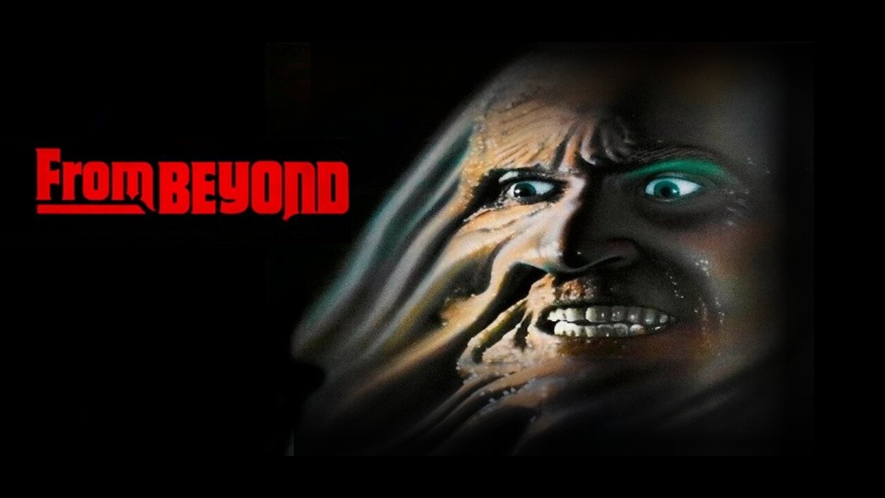 From Beyond (1986)