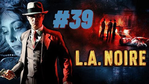 A Soup Factory | L.A. Noire