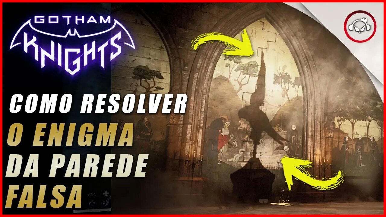 Gotham knight, Como resolver o enigma da parede falsa | Super dica