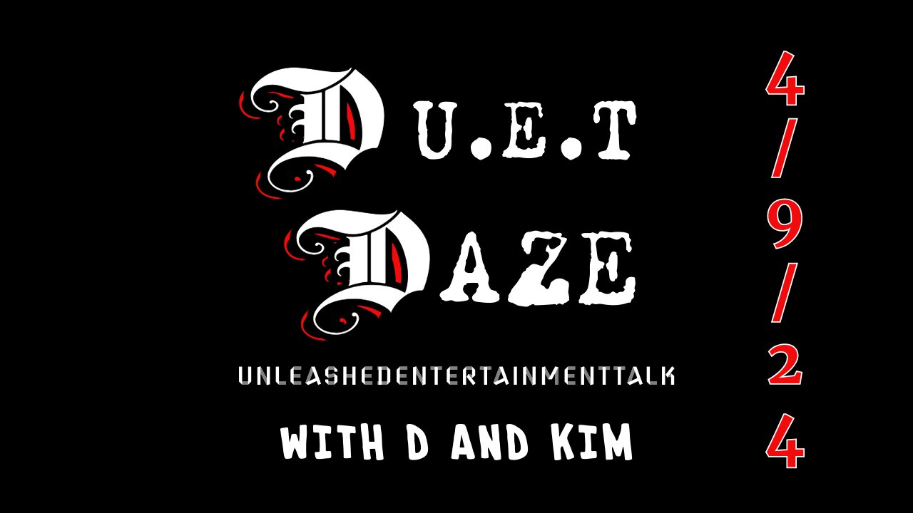 DUET DAZE 4-9-24