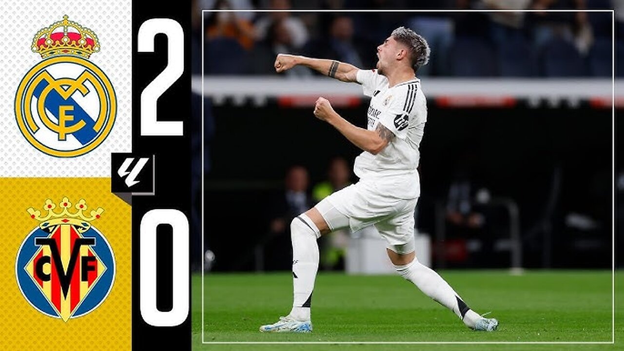 HIGHLIGHTS | Real Madrid 2-0 Villarreal | LaLiga 2024/25