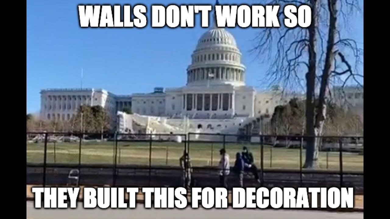 They Built A Wall Around The Capital Over Night, But Walls don't Work Right?