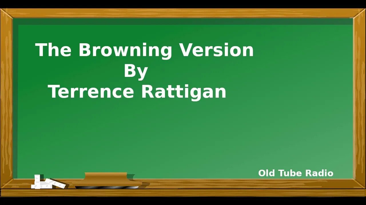 The Browning Version By Terrence Rattigan