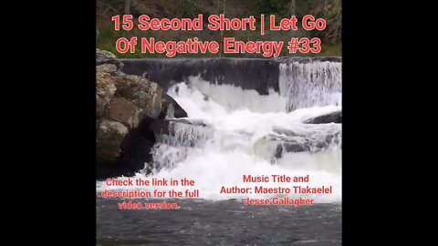 15 Second Short Of Let Go Of Negative Energy | #meditation #shorts #shortsvideo #waterfall #33