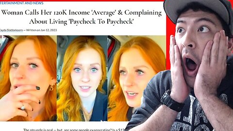 Woman Makes $120K But Lives Paycheck To Paycheck