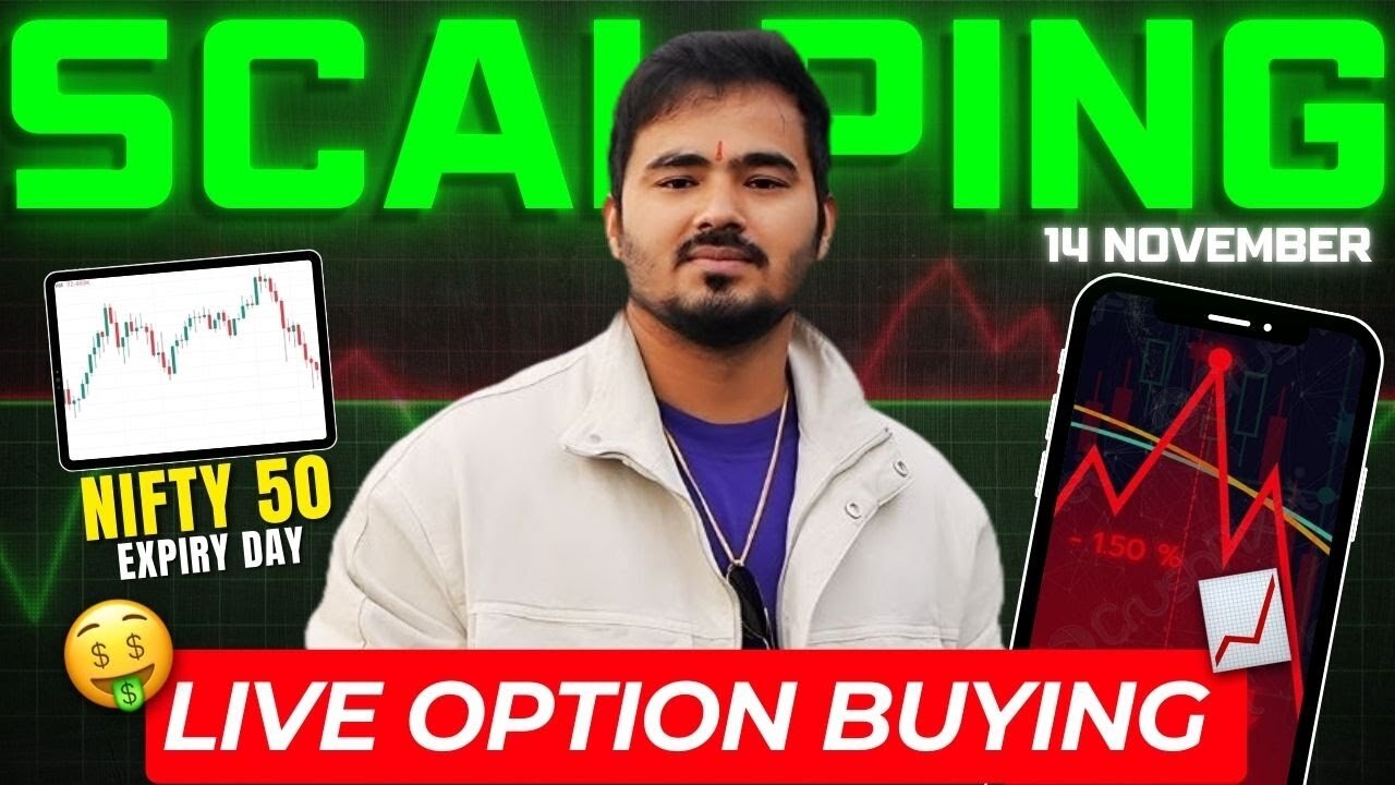 Nifty Expiry Intraday trading|| 14th November || Scalping