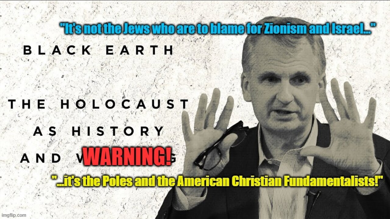 Black Earth: The Holocaust as False History and Gentile Warning - part 20: "Our" World?