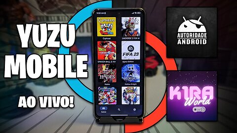 TESTANDO YUZU MOBILE AO VIVO (AGORA VAI) | COM @K1RA2077