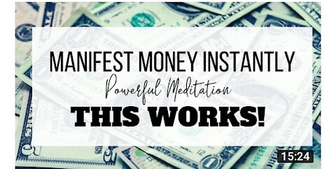 How to manifest Money instantly