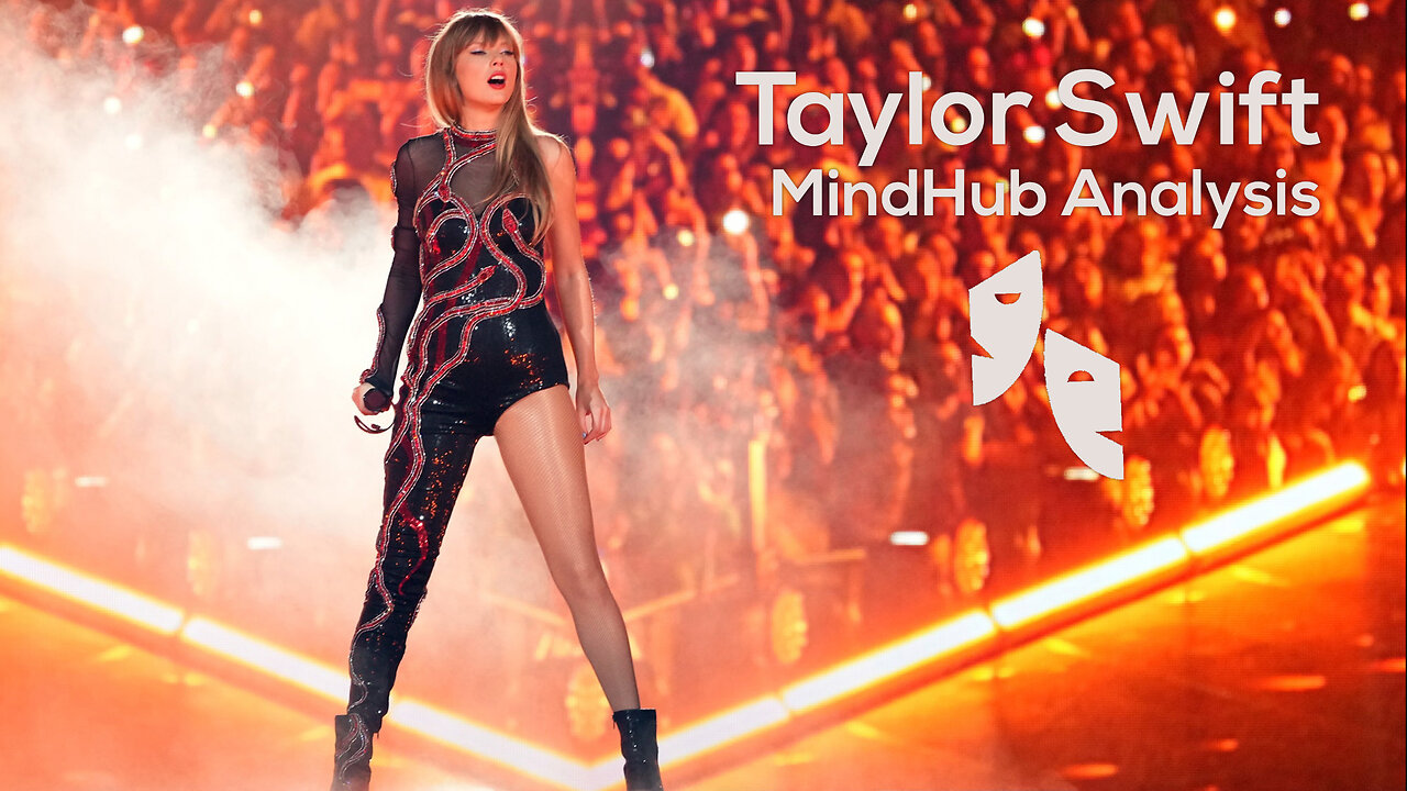 Taylor Swift understood correctly (MindHub analysis)