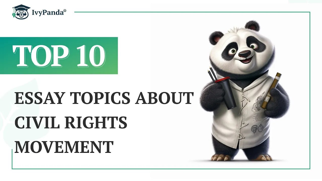 TOP-10 Essay Topics about Civil Rights Movement