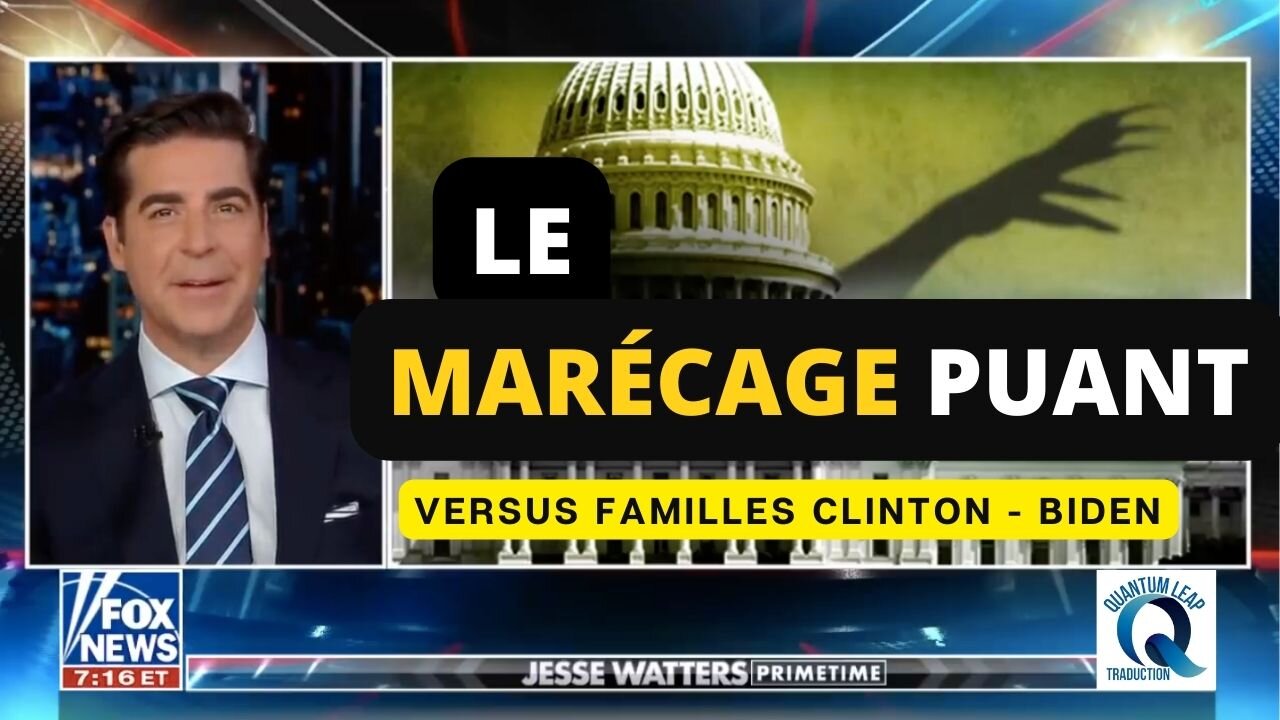 CORRUPTION À WASHINGTON DC VERSUS FAMILLES CLINTON - BIDEN