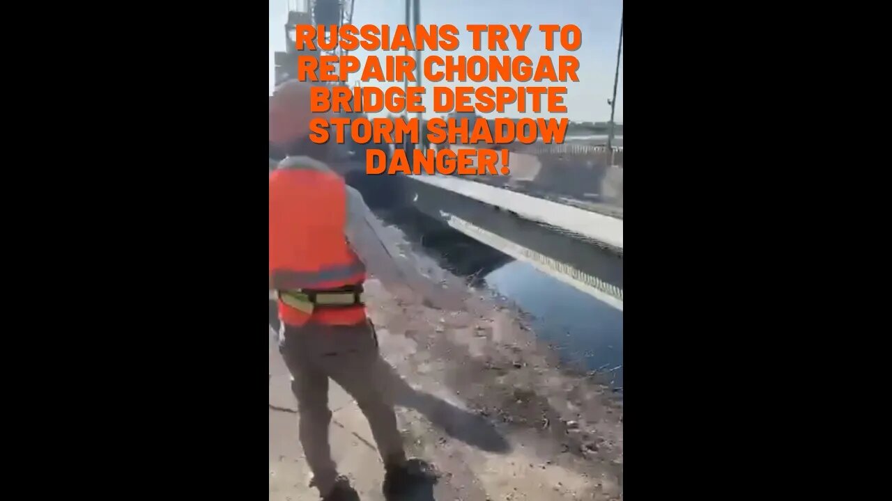 Russians try to repair Chongar bridge