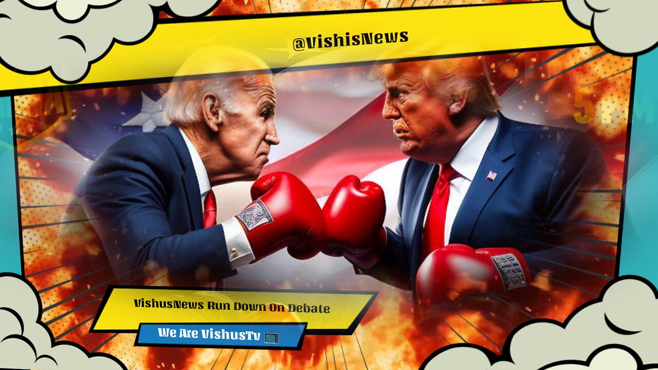 VishusNews Run Down On The 2024 Presidential Debate... #VishusTv 📺