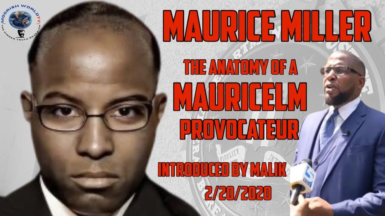 Extreme Provocateur Dr. Mauricelm “Maurice Miller” Exposed as a op