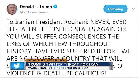 President Trump tweets explosive threat to Iran