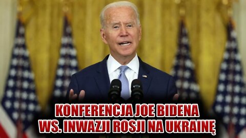 Wystąpienie Joe Bidena ws. inwazji Rosji. Jakie sankcje nałoży USA? \\ Polska.LIVE