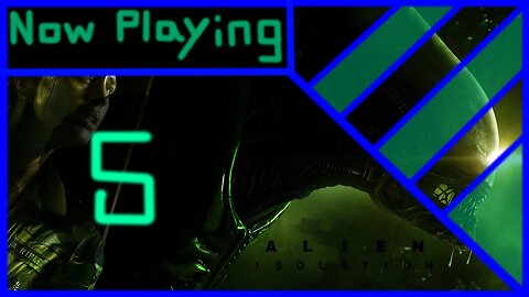 Alien Isolation Part 5