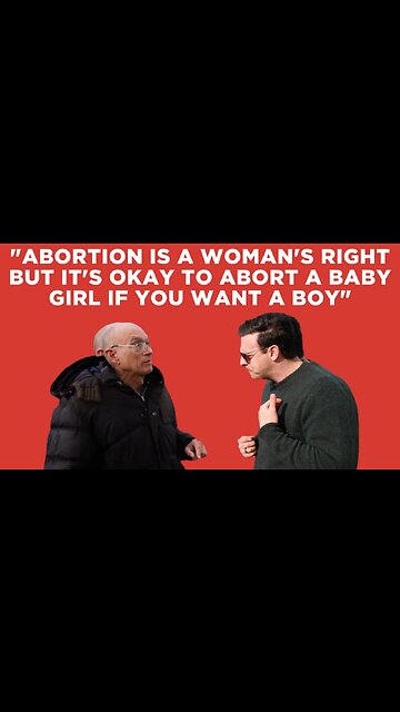 Abortion Advocate Argues For Sex Selective Abortions